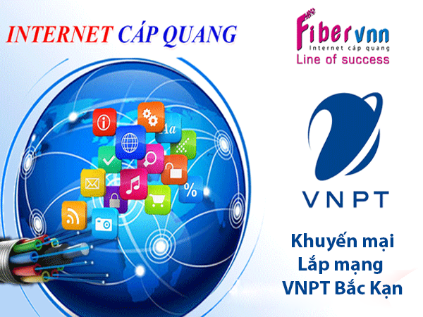 Khuyến mại Lắp mạng cáp quang Internet VNPT Bắc Kạn