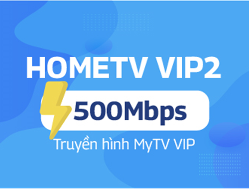 HOMETV VIP 2 - 6 Tháng